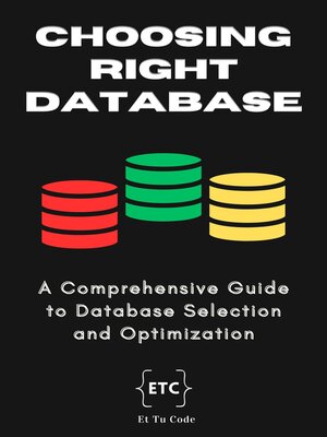 cover image of Choosing the right database